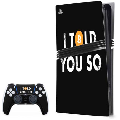 I Told You So PS5 Pro Bundle Skin